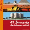 13 Bauwerke die du kennen solltest. Kunst für Kids