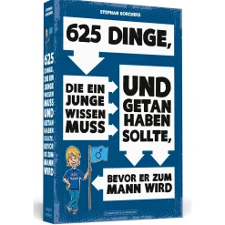625 Dinge, die ein Junge wissen muss und getan haben sollte, bevor er zum Mann wird.