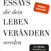 101 Essays, die dein Leben verändern werden.