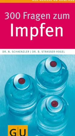 300 Fragen zum Impfen