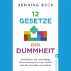 12 Gesetze der Dummheit.