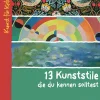 13 Kunststile, die du kennen solltest. Kunst für Kids.