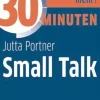 30 Minuten - Small Talk