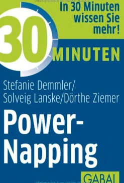 30 Minuten Power-Napping.
