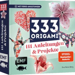 333 Origami. 111 Anleitungen & Projekte.
