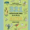321 superschlaue Dinge, die du über die Natur wissen musst.