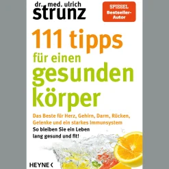 111 Tipps für einen gesunden Körper.
