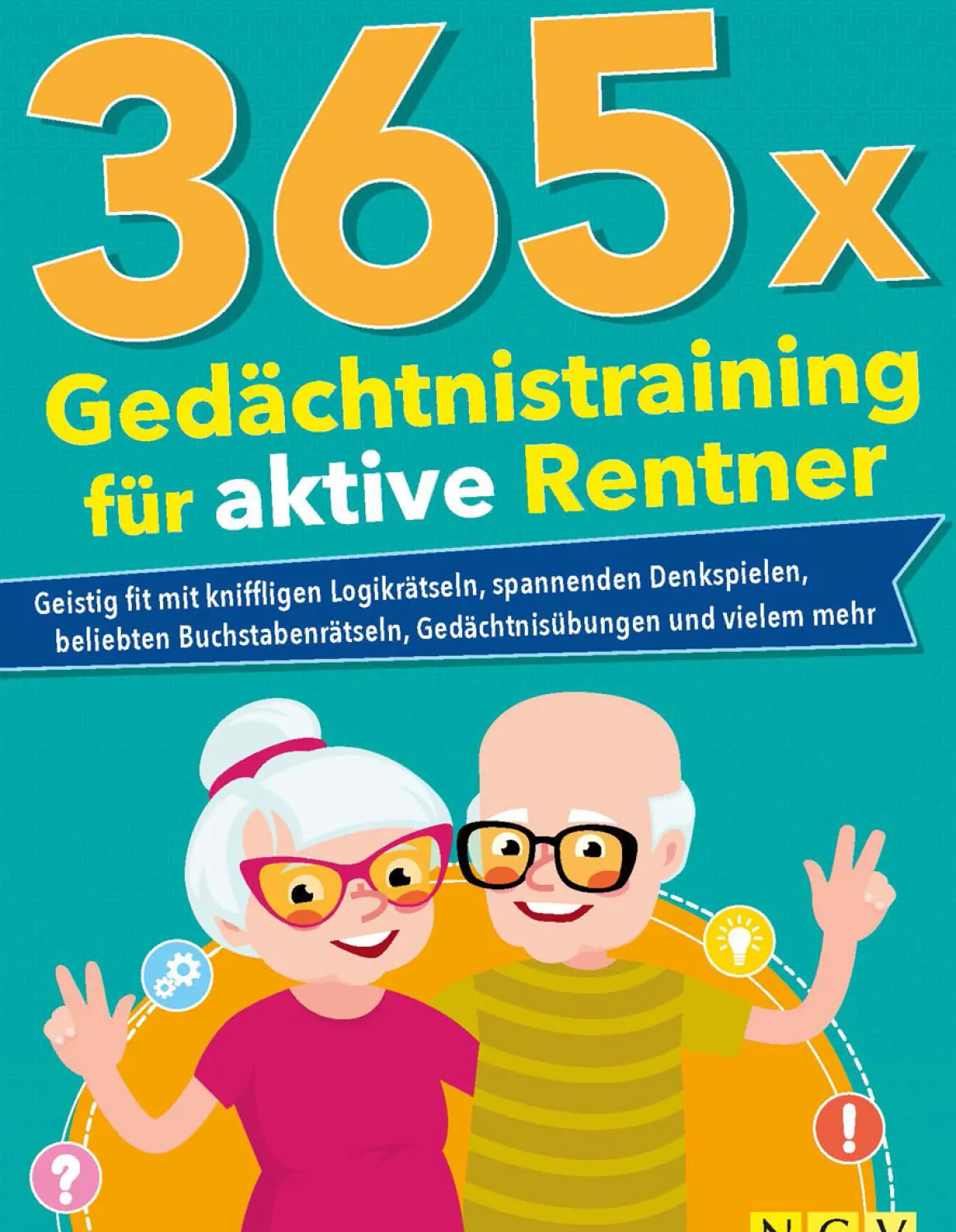365 x Gedächtnistraining für aktive Rentner.