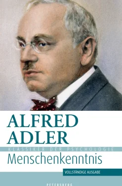 Alfred Adler. Menschenkenntnis.