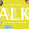 ALK. Fast ein medizinisches Sachbuch. Aktualisiert!