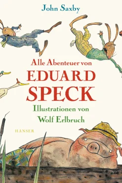 Alle Abenteuer von Eduard Speck.