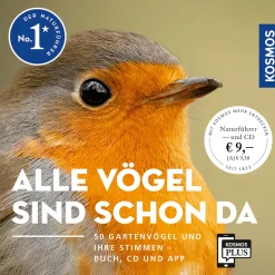 Alle Vögel sind schon da. 50 Gartenvögel und ihre Stimmen. Buch, CD und App.