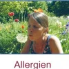 Allergien müssen nicht sein