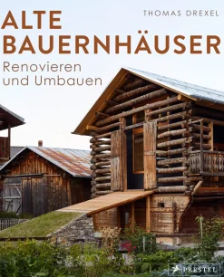 Alte Bauernhäuser. Renovieren und umbauen.