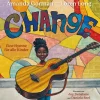 Amanda Gorman. Change Sings. Eine Kinderhymne.