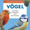Anaconda Taschenführer Vögel. 70 Arten entdecken und bestimmen.