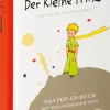 Antoine de Saint-Exupéry. Der Kleine Prinz. Das Pop-up-Buch. Vollständige Ausgabe in klassischer Übersetzung.