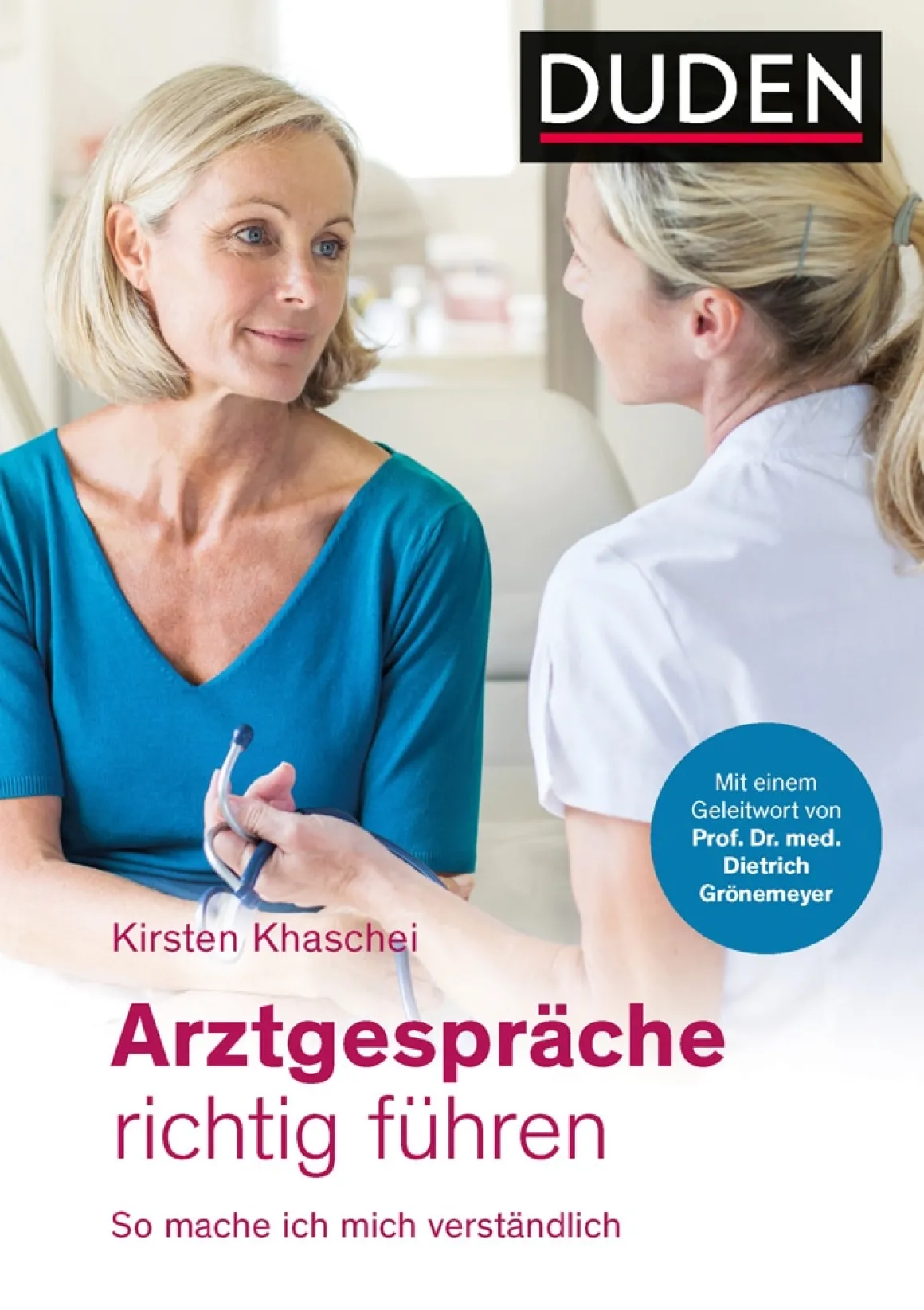 Arztgespräche richtig führen.