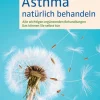Asthma natürlich behandeln