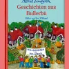 Astrid Lindgren. Geschichten aus Bullerbü.