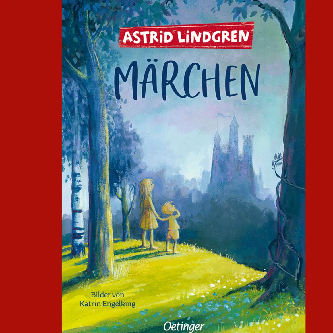 Astrid Lindgren. Märchen.