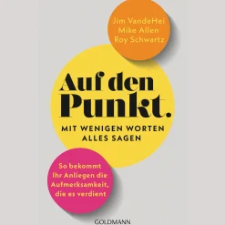Auf den Punkt. Mit wenigen Worten alles sagen.