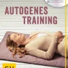 Autogenes Training. Mit CD.