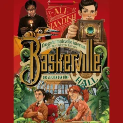 Baskerville Hall - Das geheimnisvolle Internat der besonderen Talente: Das Zeichen der Fünf.