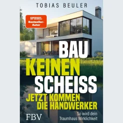 Bau keinen Scheiß. Jetzt kommen die Handwerker. So wird dein Traumhaus Wirklichkeit.