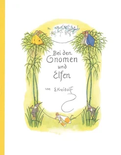 Bei den Gnomen und Elfen.