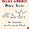 Besser schlafen, besser leben