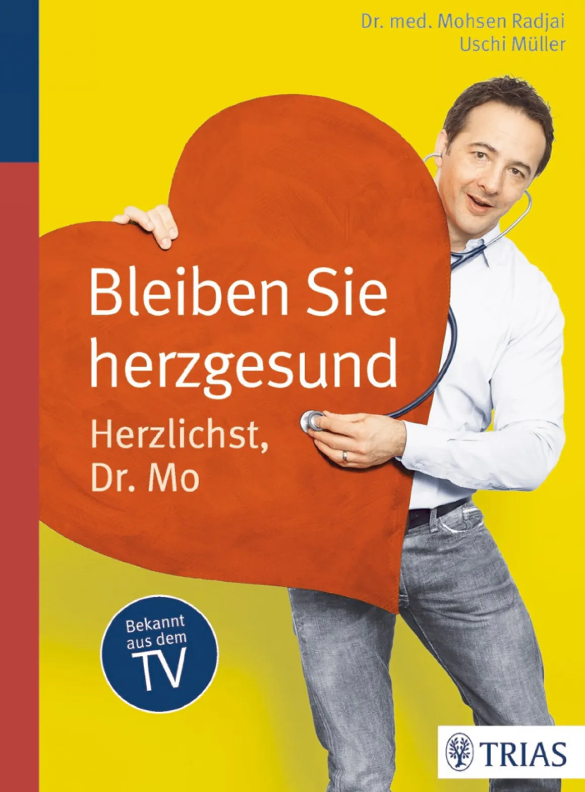 Bleiben Sie herzgesund.