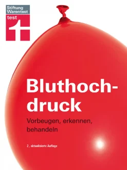 Bluthochdruck. Vorbeugen, erkennen, behandeln.