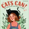 Cats can! Vom Glück wie eine Katze zu leben.