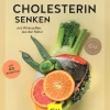 Cholesterin senken.