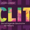 Clit Book. Die aufregende Geschichte der Klitoris.