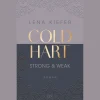 Coldhart. Strong & Weak.