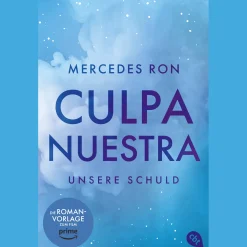 Culpa Nuestra. Unsere Schuld.