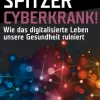 Cyberkrank!