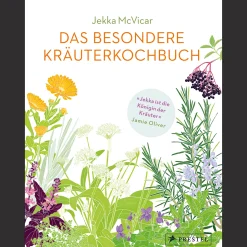 Das besondere Kräuterkochbuch.