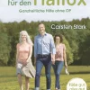Das Buch für den Hallux - Ganzheitliche Hilfe ohne OP.