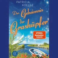 Das Geheimnis der Grashüpfer: Ein Inselgarten-Roman.
