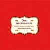 Das große Adventsbuch. Insprirationen & Dekoideen zum Selbstgestalten.