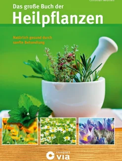 Das große Buch der Heilpflanzen.