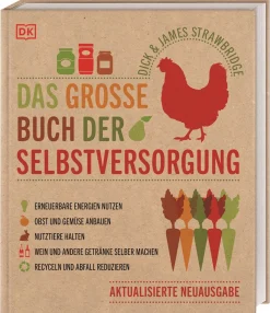 Das große Buch der Selbstversorgung.