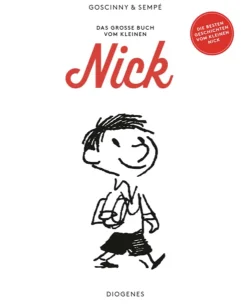 Das große Buch vom kleinen Nick.