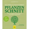 Das große GU Praxishandbuch Pflanzenschnitt.