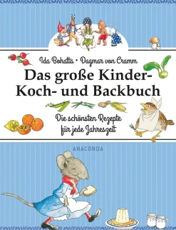 Das große Kinder-Koch- und Backbuch. Die schönsten Rezepte für jede Jahreszeit.