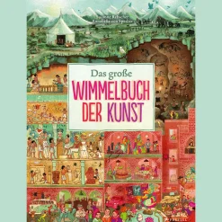 Das große Wimmelbuch der Kunst.