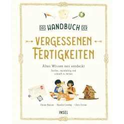 Das Handbuch der vergessenen Fertigkeiten.